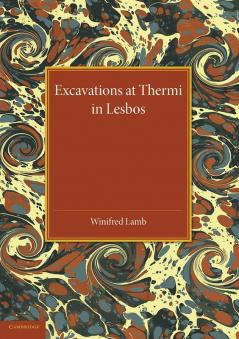 Excavations at Thermi in Lesbos