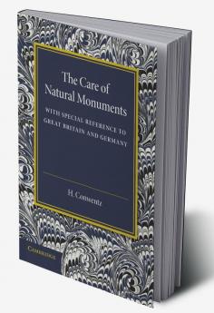 The Care of Natural Monuments