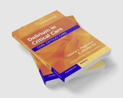 Delirium in Critical Care