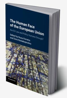 The Human Face of the European Union