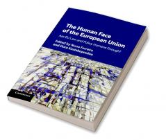 The Human Face of the European Union