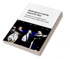 Shakespeare and the Admiral's Men
