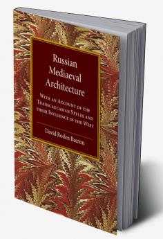 Russian Mediaeval Architecture