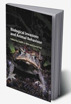Biological Invasions and Animal Behaviour