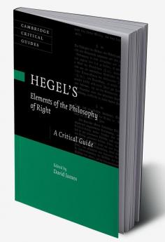 Hegel's 'Elements of the Philosophy of Right'