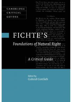 Fichte's Foundations of Natural Right