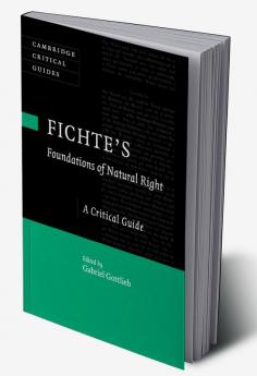 Fichte's Foundations of Natural Right