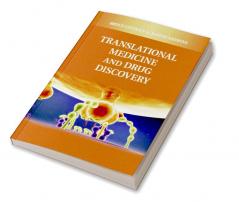 Translational Medicine and Drug Discovery