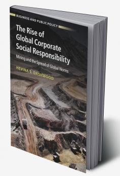 The Rise of Global Corporate Social Responsibility