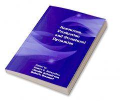 Resources Production and Structural Dynamics