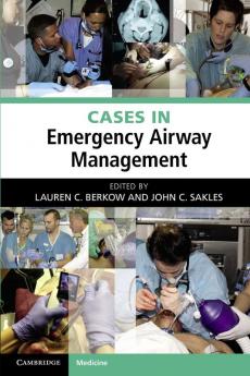 Cases in Emergency Airway Management