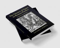 The Closure of Space in Roman Poetics