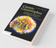 Cosmic Catastrophes