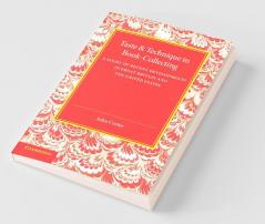 Taste and Technique in Book-Collecting