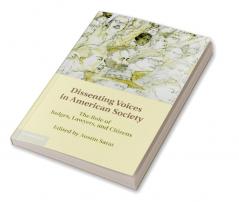 Dissenting Voices in American Society
