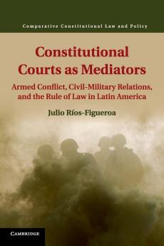 Constitutional Courts as Mediators
