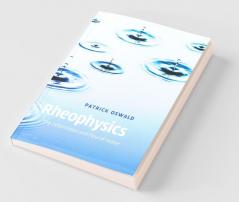 Rheophysics