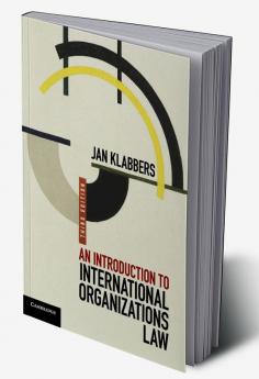 An Introduction to International Organizations Law
