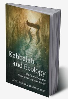 Kabbalah and Ecology