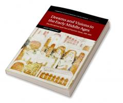 Dreams and Visions in the Early Middle Ages