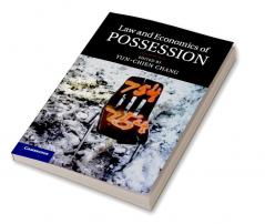 Law and Economics of Possession