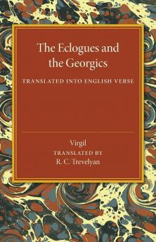 The Eclogues and the Georgics