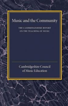 The Cambridgeshire Report on the Teaching of Music