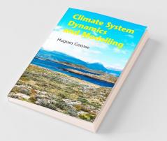 Climate System Dynamics and Modelling
