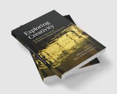 Exploring Creativity