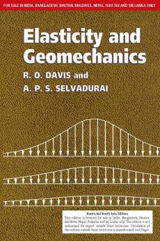 Elasticity and Geomechanics (SOUTH ASIA EDITION)