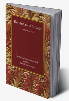 The Rhetoric of Aristotle