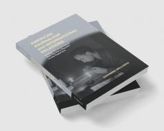 American Journalism and International Relations
