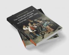 The Writing Culture of Ordinary People in Europe C.1860 1920