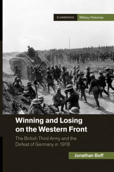 Winning and Losing on the Western Front