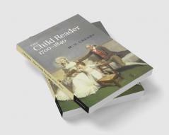 The Child Reader 1700 1840