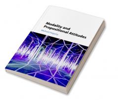 Modality and Propositional Attitudes