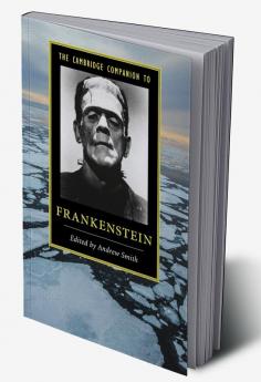 The Cambridge Companion to Frankenstein