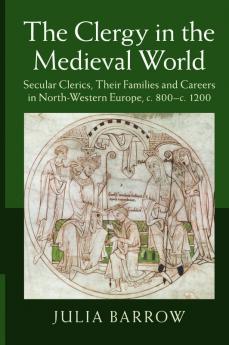 The Clergy in the Medieval World