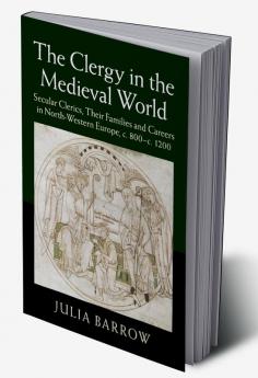 The Clergy in the Medieval World