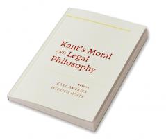 Kant's Moral and Legal Philosophy