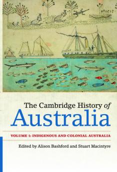 The Cambridge History of Australia