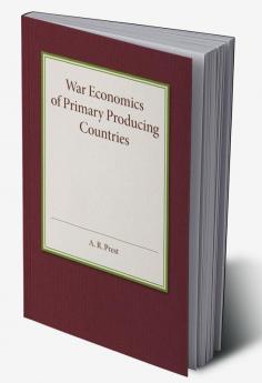 War Economics of Primary Producing Countries