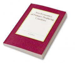 War Economics of Primary Producing Countries
