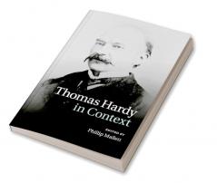 Thomas Hardy in Context