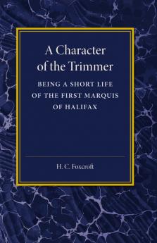 A Character of the Trimmer