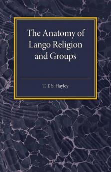 The Anatomy of Lango Religion and Groups