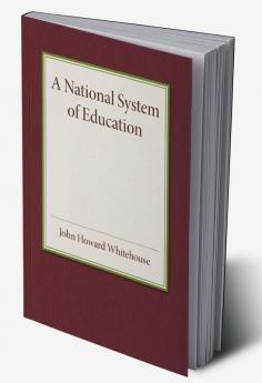 A National System of Education