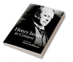 Henry James in Context