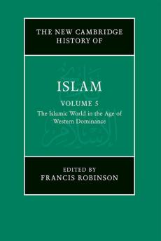 The New Cambridge History of Islam