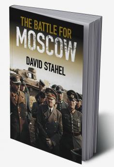 The Battle for Moscow